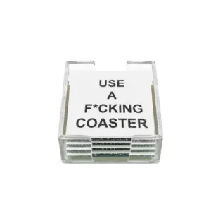 Acrylic Use a F**king Coaster