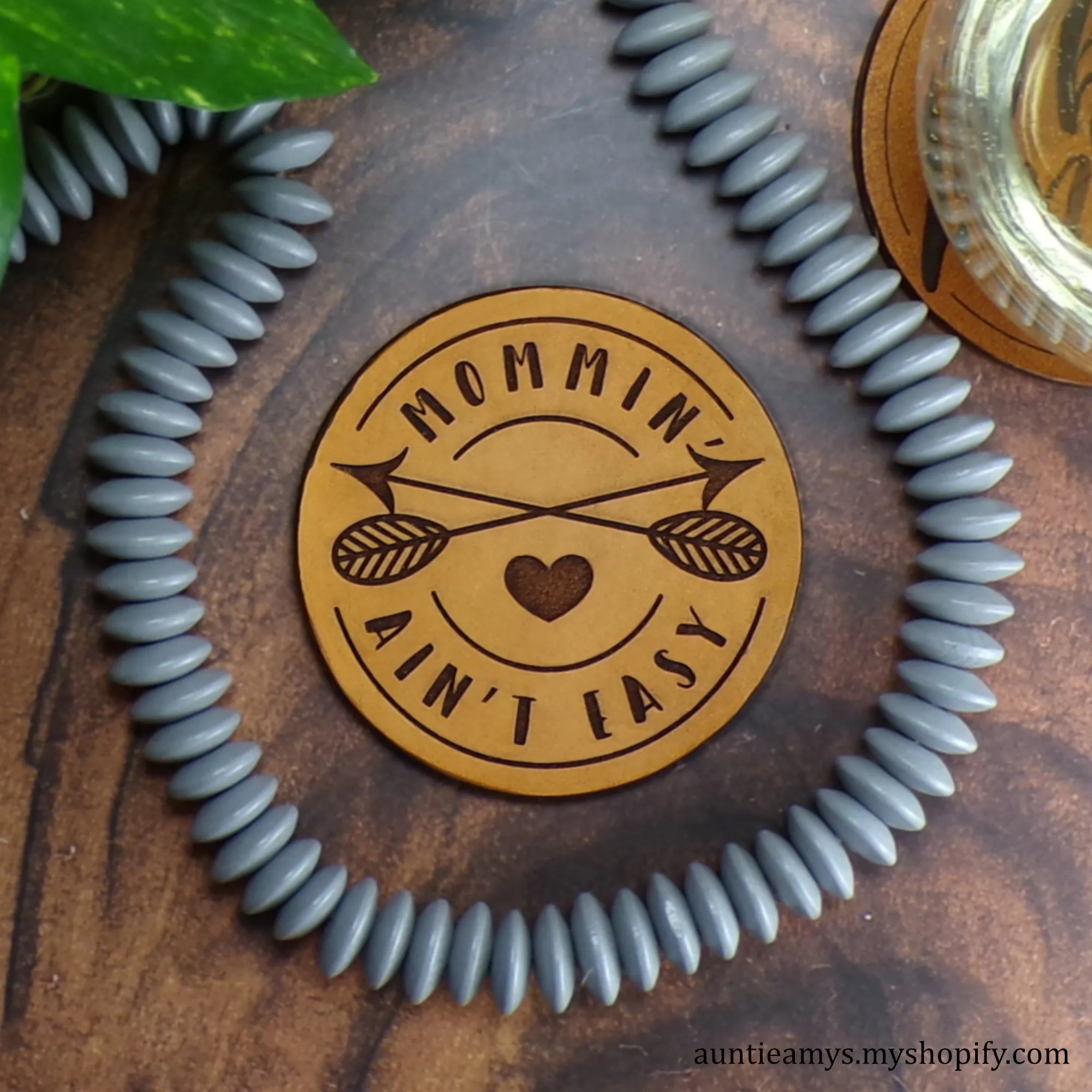 Mommin Ain't Easy - Leather Coaster